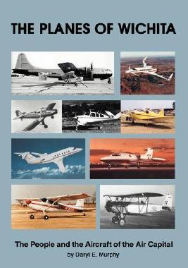 【预售】The Planes of Wichita: The People and the Aircraft