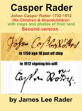 【预售】Casper Rader 1732-1812 Wythe County, Virginia