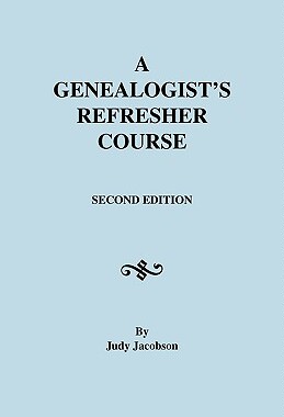 【预售】A Genealogist's Refresher Course
