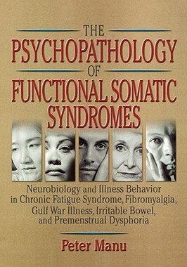 【预售】The Psychopathology of Functional Somatic Syndromes: