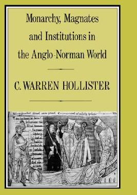 【预售】Monarchy, Magnates and Institutions in the