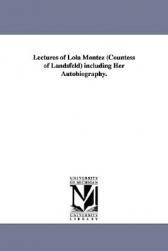 【预售】Lectures of Lola Montez (Countess of Landsfeld)