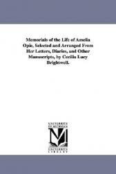 【预售】Memorials of the Life of Amelia Opie, Selected and