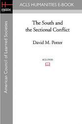 【预售】The South and the Sectional Conflict