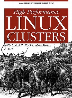 【预售】High Performance Linux Clusters: With OSCAR, Rocks