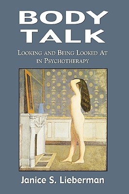 【预售】Body Talk: Looking and Being Looked at in