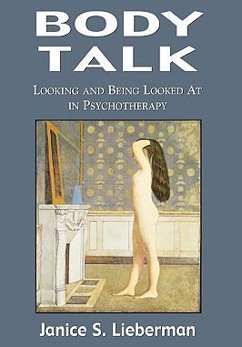 【预售】Body Talk: Looking and Being Looked at in