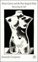 Cancer and Body 预售 Recovering Surgical Breast Post the
