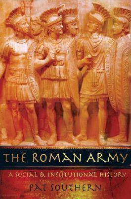 【预售】The Roman Army: A Social and Institutional History