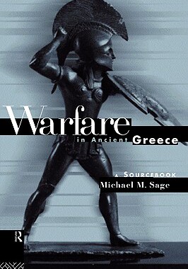 【预售】Warfare in Ancient Greece: A Sourcebook