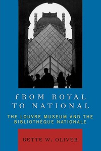 【预售】From Royal to National: The Louvre Museum and the