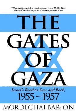 【预售】The Gates of Gaza: Israel's Road to Suez and Back