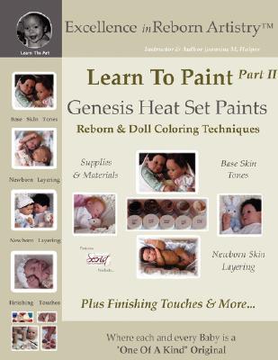 【预售】Learn to Paint Part 2: Genesis Heat Set Paints