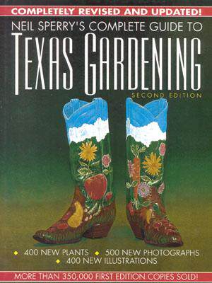 【预售】Neil Sperry's Complete Guide to Texas Gardening, 2nd
