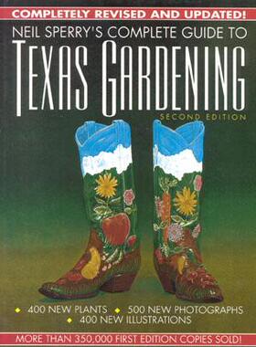 【预售】Neil Sperry's Complete Guide to Texas Gardening, 2nd