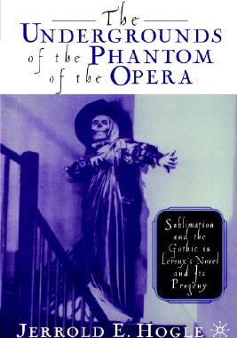 【预售】The Undergrounds of the Phantom of the Opera: