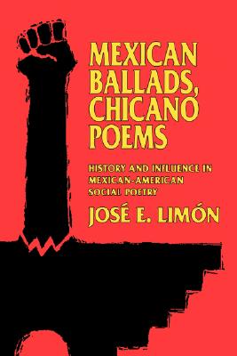 【预售】Mexican Ballads, Chicano Poems: History and