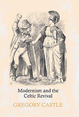 【预售】Modernism and the Celtic Revival