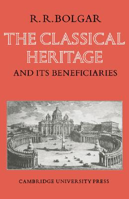 【预售】The Classical Heritage and Its Beneficiaries