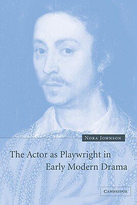 【预售】The Actor as Playwright in Early Modern Drama