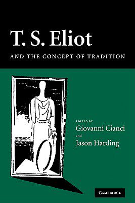 【预售】T. S. Eliot and the Concept of Tradition