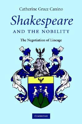 【预售】Shakespeare and the Nobility: The Negotiation of