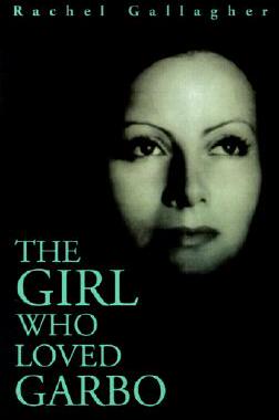 【预售】The Girl Who Loved Garbo
