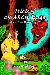 【预售】Trials of an Arch Mage: Book 1 - Discovery