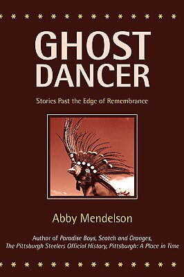 【预售】Ghost Dancer: Stories Past the Edge of Remembrance