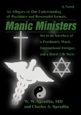 【预售】Manic Ministers: An Allegory of Our Understanding of