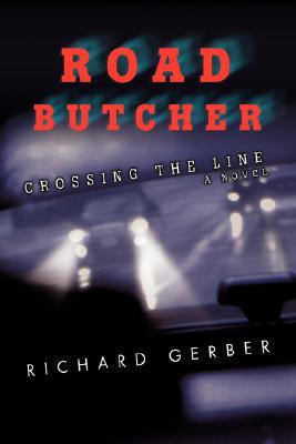 【预售】Road Butcher: Crossing the Line