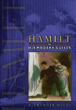 【预售】Hamlet in His Modern Guises