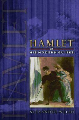 【预售】Hamlet in His Modern Guises