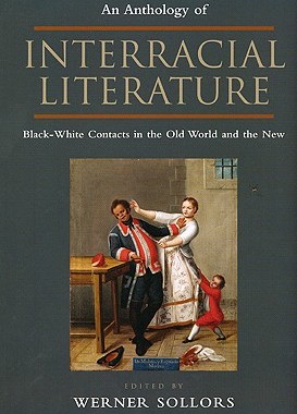 【预售】An Anthology of Interracial Literature: Black-White