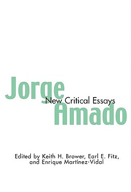 【预售】Jorge Amado: New Critical Essays