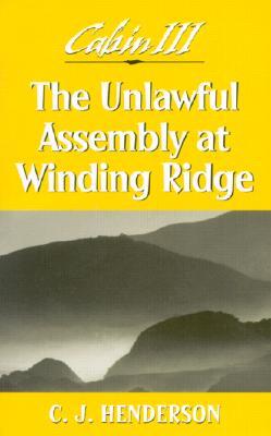 【预售】The Unlawful Assembly at Winding Ridge