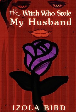 【预售】The Witch Who Stole My Husband