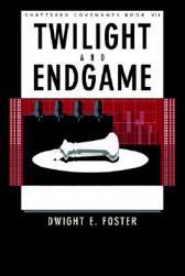 【预售】Shattered Covenants Book VII: Twilight & Endgame