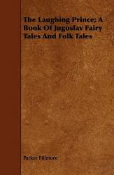 【预售】The Laughing Prince; A Book of Jugoslav Fairy Tales