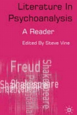 【预售】Literature in Psychoanalysis: A Practical Reader