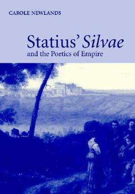 【预售】Statius' Silvae and the Poetics of Empire