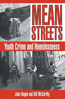 【预售】Mean Streets: Youth Crime and Homelessness