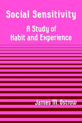 【预售】Social Sensitivity: A Study of Habit and Experience