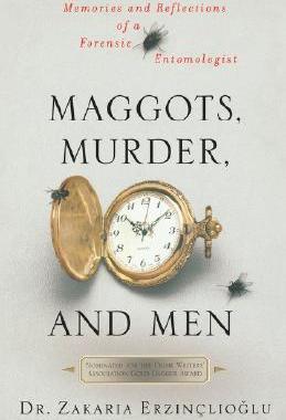 【预售】Maggots, Murder, and Men