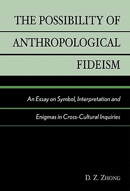 【预售】The Possibility of Anthropological Fideism: An Essay