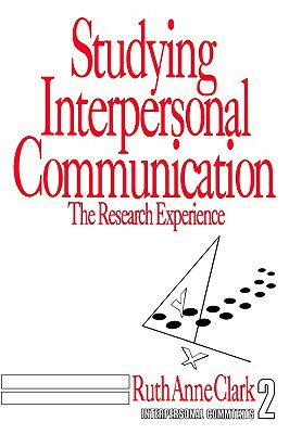 【预售】Studying Interpersonal Communication: The Research