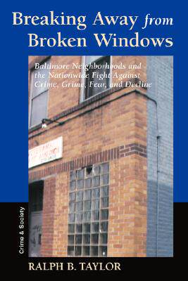 【预售】Breaking Away from Broken Windows: Baltimore