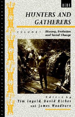 【预售】Hunters and Gatherers, Volume 1: History, Evolution