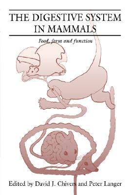 【预售】The Digestive System in Mammals: Food Form and