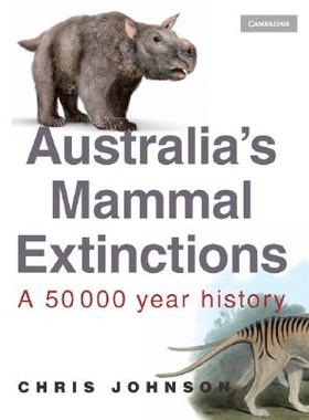 【预售】Australia's Mammal Extinctions: A 50,000 Year